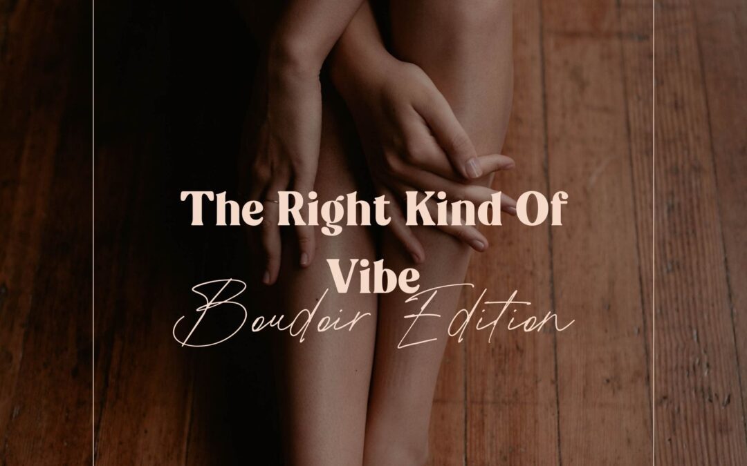 Unveiling Your Unique Vibe in Boudoir