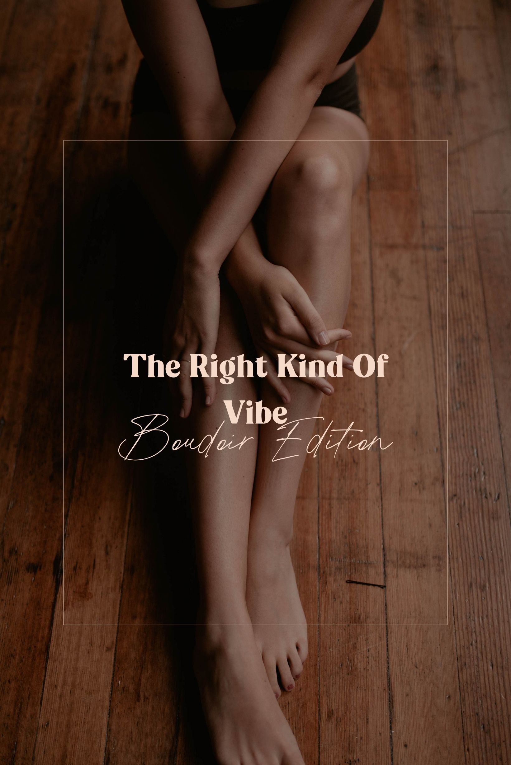 Unveiling Your Unique Vibe in Boudoir